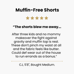 5 star customer review of the muffin-free shorts